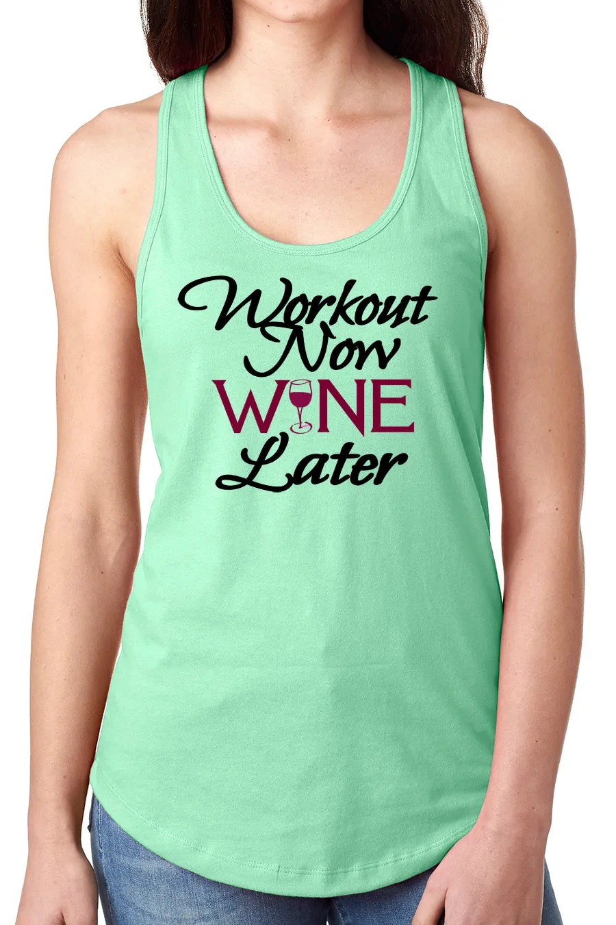 Think Out Loud Apparel Workout Now Wine Later Funny Fitness Tank Top Exercise humor
